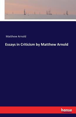 essay in criticism by arnold summary