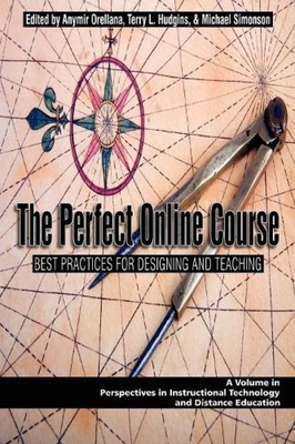 غلاف كتاب The Perfect Online Course: Best Practices for Designing and Teaching (PB)