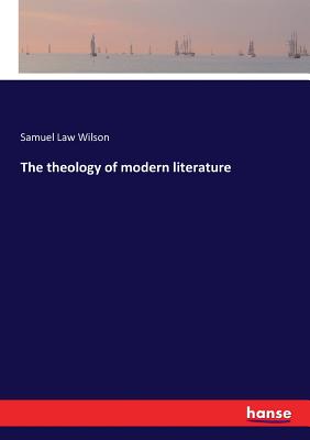 غلاف كتاب The theology of modern literature