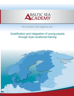 غلاف كتاب Qualification and integration of young people by dual vocational training