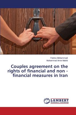 Couples agreement on the rights of financial and non - financial measures in Iran
