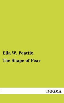 The Shape of Fear