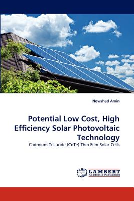 Potential Low Cost, High Efficiency Solar Photovoltaic Technology