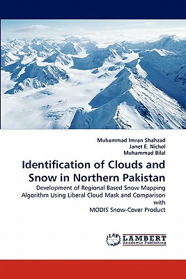 Identification of Clouds and Snow in Northern Pakistan