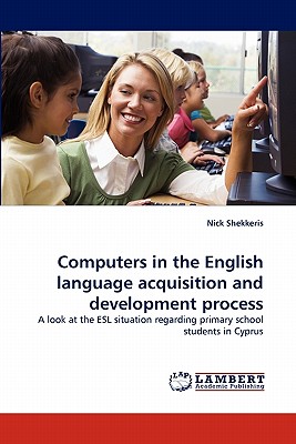 غلاف كتاب Computers in the English language acquisition and development process