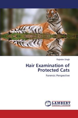 Hair Examination of Protected Cats