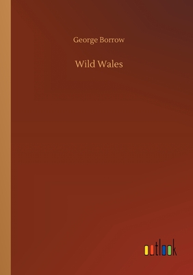 Wild Wales