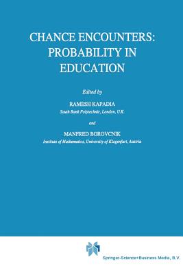 غلاف كتاب Chance Encounters: Probability in Education