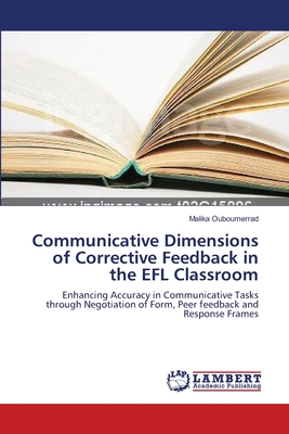 غلاف كتاب Communicative Dimensions of Corrective Feedback in the EFL Classroom