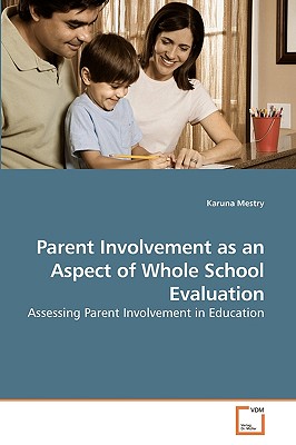 غلاف كتاب Parent Involvement as an Aspect of Whole School Evaluation