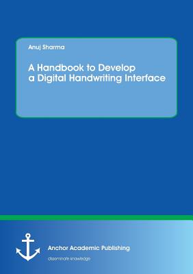 A Handbook  to  Develop a Digital Handwriting Interface