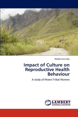 غلاف كتاب Impact of Culture on Reproductive Health Behaviour