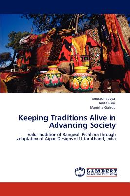 Keeping Traditions Alive in Advancing Society