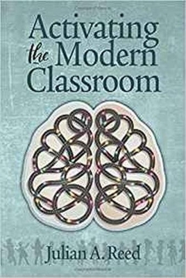 غلاف كتاب Activating the Modern Classroom
