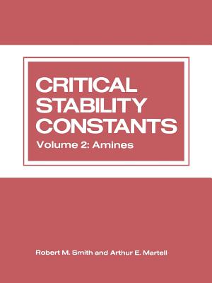 غلاف كتاب Critical Stability Constants: Volume 2: Amines