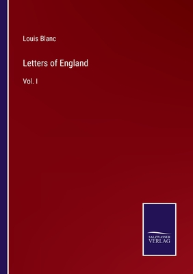 Letters of England:Vol. I