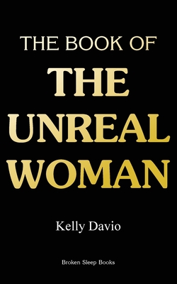 The Book of the Unreal Woman