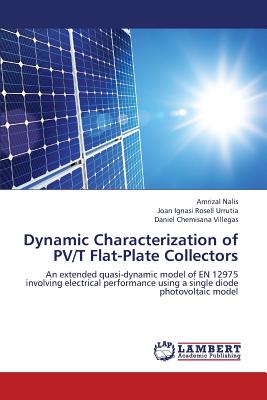 Dynamic Characterization of Pv/T Flat-Plate Collectors