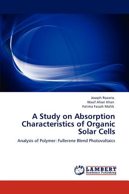 A Study on Absorption Characteristics of Organic Solar Cells