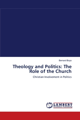 Theology and Politics: The Role of the Church