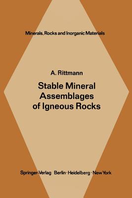 Stable Mineral Assemblages of Igneous Rocks : A Method of Calculation