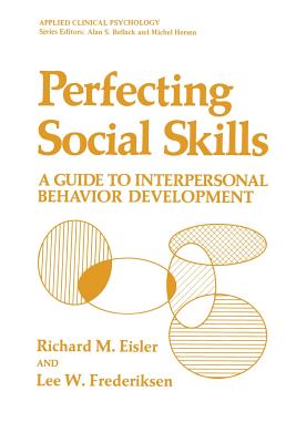 غلاف كتاب Perfecting Social Skills: A Guide to Interpersonal Behavior Development