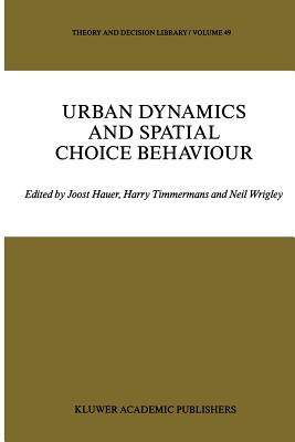 غلاف كتاب Urban Dynamics and Spatial Choice Behaviour