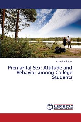 غلاف كتاب Premarital Sex: Attitude and Behavior Among College Students