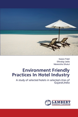 غلاف كتاب Environment Friendly Practices In Hotel Industry