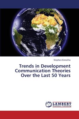غلاف كتاب Trends in Development Communication Theories Over the Last 50 Years