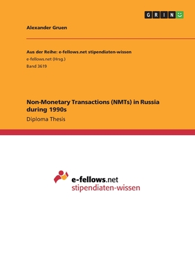 Non-Monetary Transactions (NMTs) in Russia during 1990s