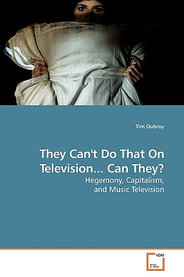 غلاف كتاب They Can't Do That On Television... Can They?