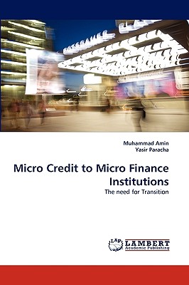 Micro Credit to Micro Finance Institutions