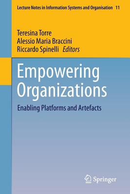 Empowering Organizations : Enabling Platforms and Artefacts