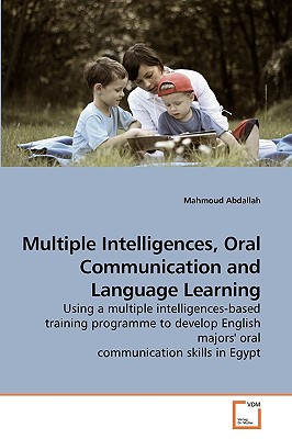 Multiple Intelligences, Oral Communication and Language Learning