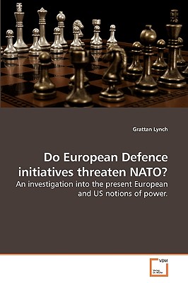 Nwf.com: Do European Defence initiatives threaten: Grattan Lynch: كتب