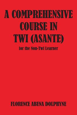 غلاف كتاب Comprehensive Course in Twi (Asa