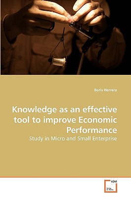 غلاف كتاب Knowledge as an effective tool to improve             Economic Performance
