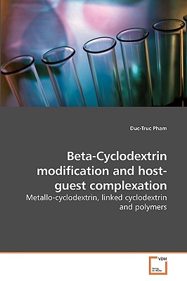 Beta-Cyclodextrin modification and             host-guest complexation