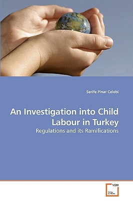 غلاف كتاب An Investigation into Child Labour in Turkey