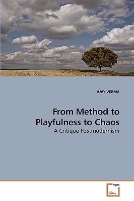 غلاف كتاب From Method to Playfulness to Chaos