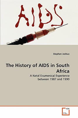 The History of AIDS in South Africa