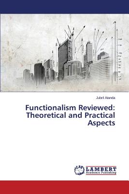 غلاف كتاب Functionalism Reviewed: Theoretical and Practical Aspects