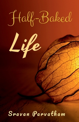 غلاف كتاب Half-Baked Life
