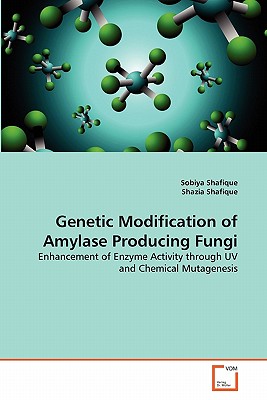 Genetic Modification of Amylase Producing Fungi