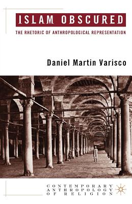 غلاف كتاب Islam Obscured: The Rhetoric of Anthropological Representation