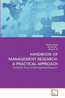 HANDBOOK OF MANAGEMENT RESEARCH: A PRACTICAL APPROACH