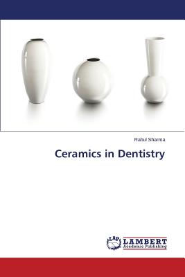 Ceramics in Dentistry