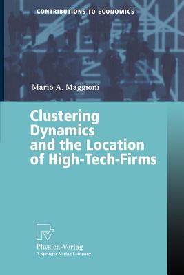 Clustering Dynamics and the Location of High-Tech-Firms