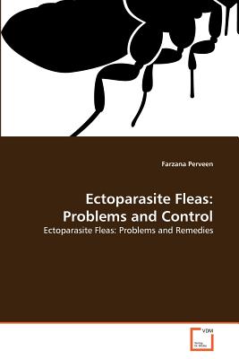 Ectoparasite Fleas: Problems and Control